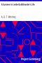 [Gutenberg 11141] • A Summer in Leslie Goldthwaite's Life.